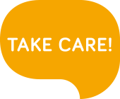 TAKE CARE